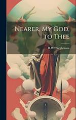 Nearer, my God, to Thee 