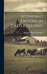 Economic Factors in Cattle Feeding 