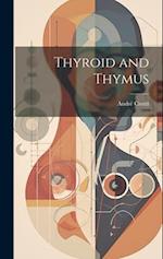 Thyroid and Thymus 