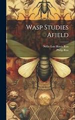 Wasp Studies Afield 