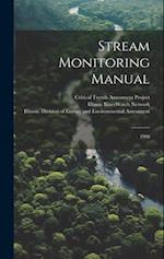 Stream Monitoring Manual: 1998 