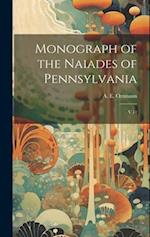 Monograph of the Naiades of Pennsylvania: V 11 