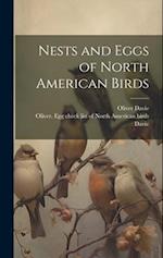 Nests and Eggs of North American Birds 