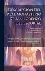 Descripcion del real monasterio de San Lorenzo del Escorial