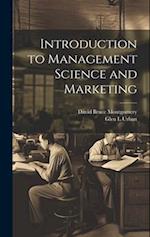 Introduction to Management Science and Marketing 