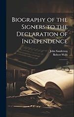 Biography of the Signers to the Declaration of Independence: 3 