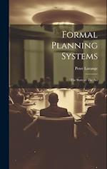 Formal Planning Systems: The State of The Art 