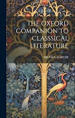 THE OXFORD COMPANION TO CLASSSICAL LITERATURE 