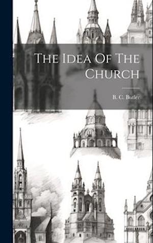 The Idea Of The Church