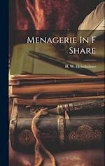 Menagerie In F Share 