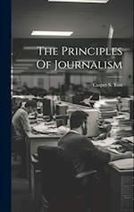 The Principles Of Journalism 
