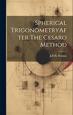 Spherical TrigonometryAfter The Cesaro Method 