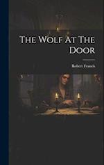 The Wolf At The Door 