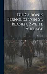 Die Chronik Bernolds Von St. Blasien, Zweite Auflage