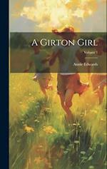 A Girton Girl; Volume 1 