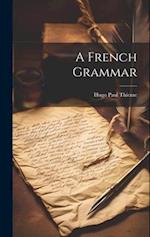 A French Grammar 