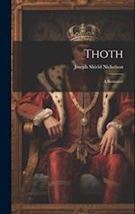 Thoth: A Romance 