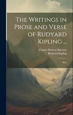 The Writings in Prose and Verse of Rudyard Kipling ...: Kim 