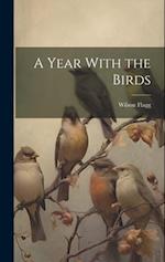 A Year With the Birds 