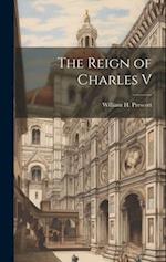 The Reign of Charles V 