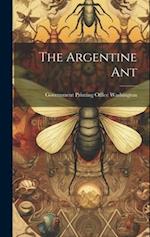 The Argentine Ant 