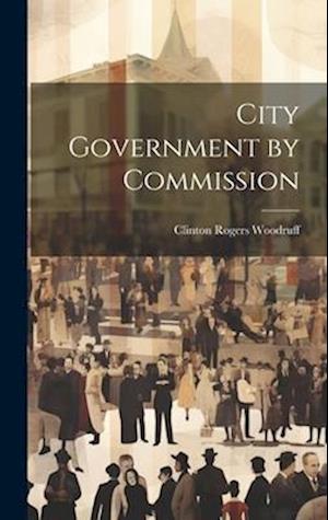 City Government by Commission