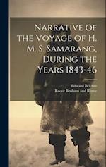 Narrative of the Voyage of H. M. S. Samarang, During the Years 1843-46 