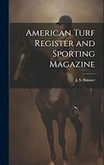 American Turf Register and Sporting Magazine 