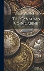 The Canadian Coin Cabinet