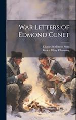 War Letters of Edmond Genet 