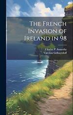 The French Invasion of Ireland in 98 