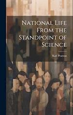 National Life From the Standpoint of Science 