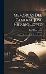 Memorias Del General José Hilario Lopez
