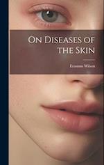 On Diseases of the Skin 