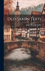 Old-Saxon Texts 