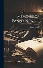 Memoirs of Fanny Newell 