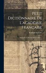 Petit Dictionnaire De L'académie Française