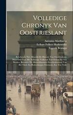 Volledige Chronyk Van Oostfrieslant