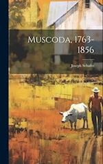 Muscoda, 1763-1856 