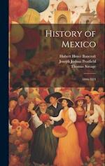 History of Mexico: 1804-1824 