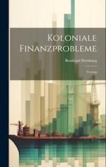 Koloniale Finanzprobleme