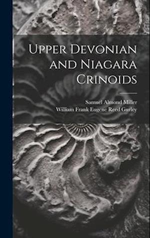 Upper Devonian and Niagara Crinoids