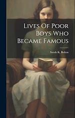 Lives Of Poor Boys Who Became Famous 