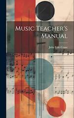 Music Teacher's Manual 