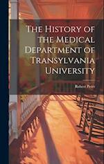 The History of the Medical Department of Transylvania University 