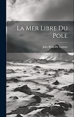 La Mer Libre Du Pole