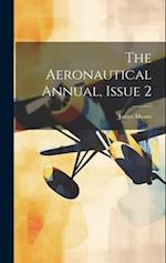 The Aeronautical Annual, Issue 2 