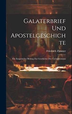 Galaterbrief Und Apostelgeschichte