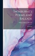 Swinburne's Poems and Ballads: A Criticism 