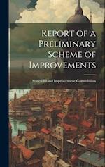 Report of a Preliminary Scheme of Improvements 